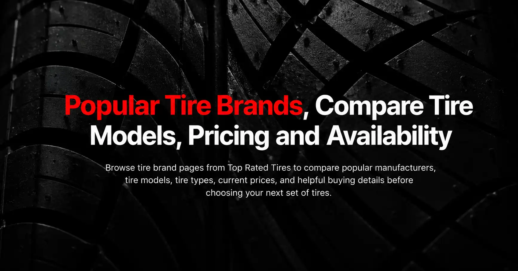 Popular tire brands comparison banner with tire tread background